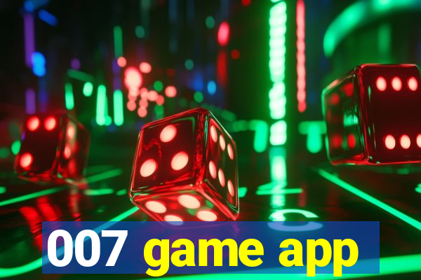 007 game app